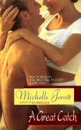 A Great Catch - Jerott, Michelle
