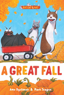 A Great Fall: Three-And-A-Half Stories
