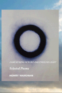 A Great Ring of Pure and Endless Light: Selected Poems