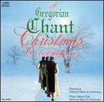 A Gregorian Chant Christmas Celebration