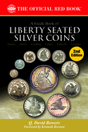 A Guide Book of Liberty Seated Silver Coins