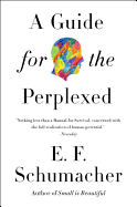 A Guide for the Perplexed