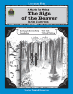 A Guide for Using the Sign of the Beaver in the Classroom