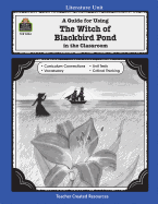 A Guide for Using the Witch of Blackbird Pond in the Classroom