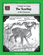 A Guide for Using the Yearling in the Classroom