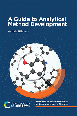 A Guide to Analytical Method Development - Hilborne, Victoria