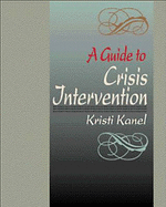 A Guide to Crisis Intervention