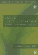 A Guide to Doing Statistics in Second Language Research Using SPSS