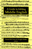 A Guide to Editing Middle English
