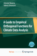 A Guide to Empirical Orthogonal Functions for Climate Data Analysis