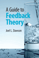 A Guide to Feedback Theory