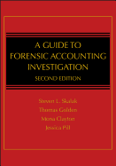 A Guide to Forensic Accounting Investigation