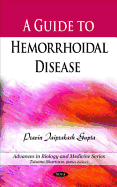 A Guide to Hemorrhoidal Disease