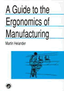 A Guide to Human Factors and Ergonomics, Second Edition