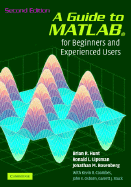 A Guide to MATLAB: For Beginners and Experienced Users