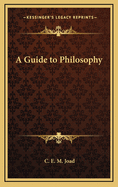 A Guide to Philosophy