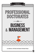 A Guide to Professional Doctorates in Business and Management