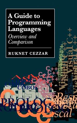 A Guide to Programming Languages: Overv - Cezzar, Ruknet