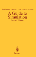 A Guide to Simulation