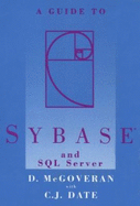 A Guide to Sybase & SQL Server