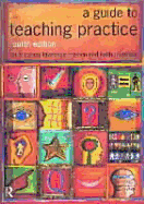A Guide to Teaching Practice