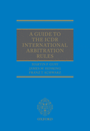 A Guide to the ICDR International Arbitration Rules