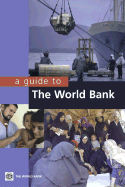 A Guide to the World Bank
