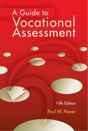 A Guide to Vocational Assessment