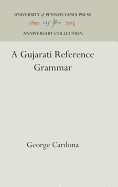 A Gujarati reference grammar.