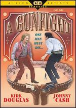 A Gunfight
