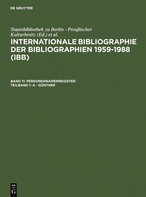 A - Gunther - Olejniczak, Ursula (Editor), and Schmiedecke, K?the (Editor), and Walravens, Hartmut (Editor)