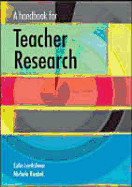 A Handbook for Teacher Research