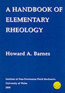 A handbook of elementary rheology