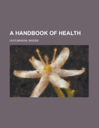 A Handbook of Health