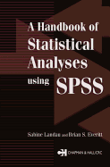 A Handbook of Statistical Analyses Using SPSS