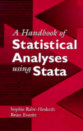 A Handbook of Statistical Analyses Using Stata