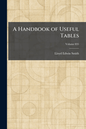 A Handbook of Useful Tables
