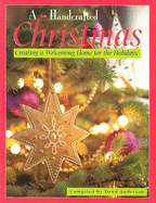 A Handcrafted Christmas: Creating a Welcoming Home for the Holidays