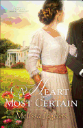 A Heart Most Certain