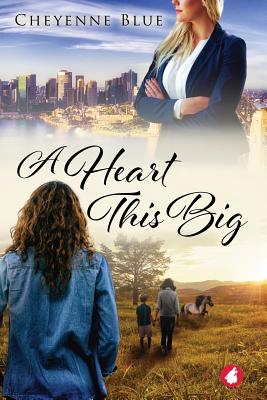 A Heart This Big - Blue, Cheyenne