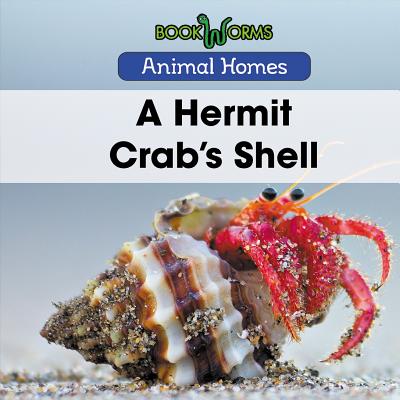 A Hermit Crab's Shell - Best, Arthur