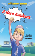 A Hero Awakens