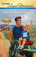 A Hero in the Making