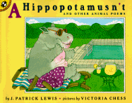 A Hippopotamustn't: And Other Animal Poems