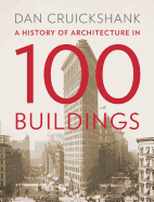 A History of Architecture in 100 Buildings
