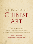 A History of Chinese Art 2 Volume Hardback Set