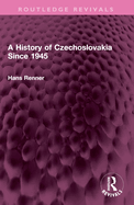 A History of Czechoslovakia since 1945