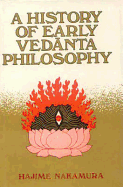 A history of early Vedanta philosophy