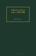 A History of East Africa, 1592-1902