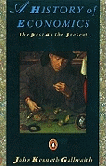 A History of Economics: The Past as the Present